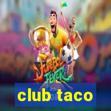 club taco